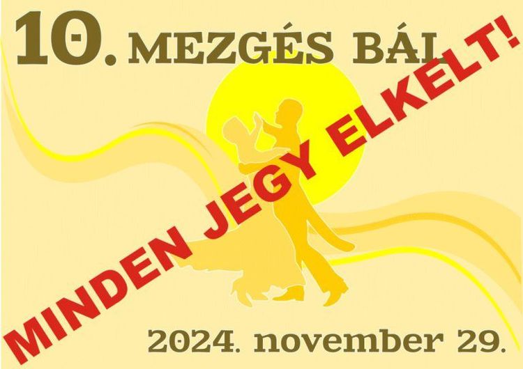 MEZGÉS Bál – Minden jegy elkelt! Köszönjük!