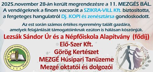2025.november 28-án került megrendezésre a XI. MEZGÉS BÁL.